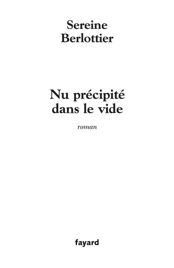 Nu précipité dans le vide
