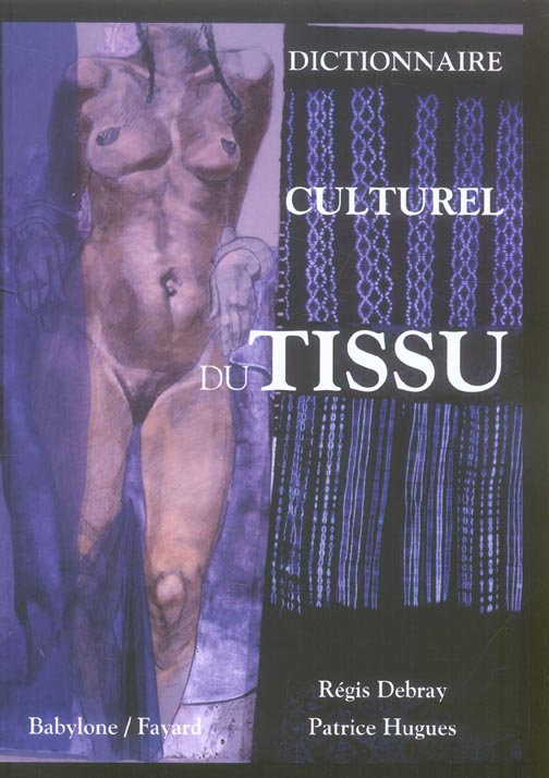 Dictionnaire culturel du tissu