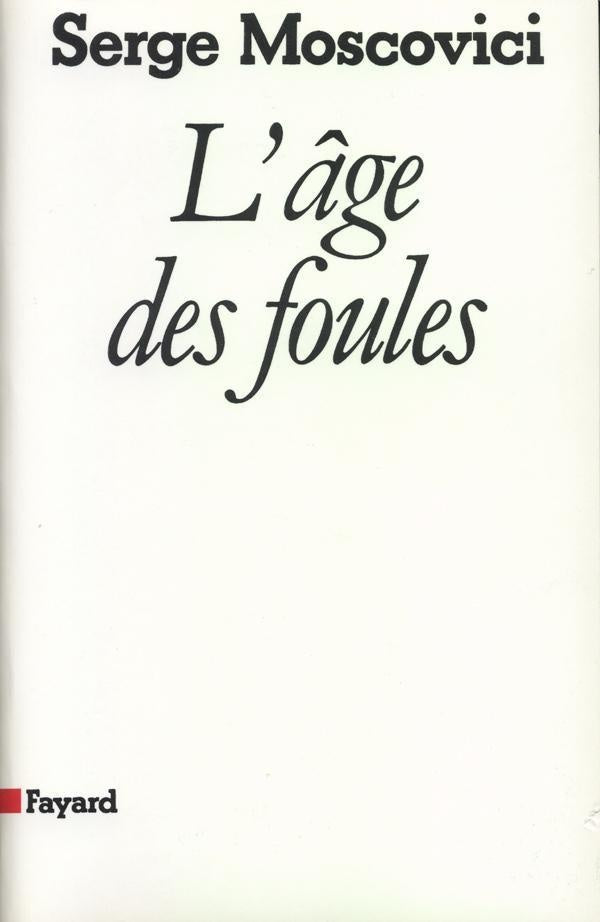 L'âge des foules