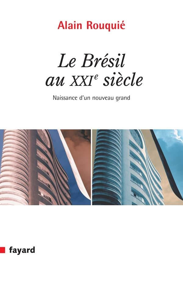 LE BRESIL AU XXIE SIECLE : Naissance d'un grand nouveau