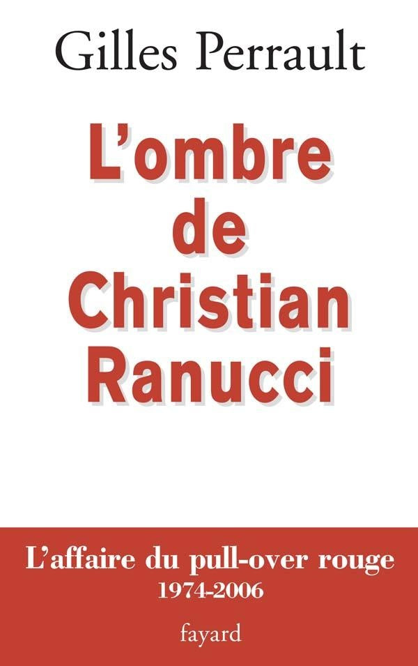 L'ombre de christian ranucci