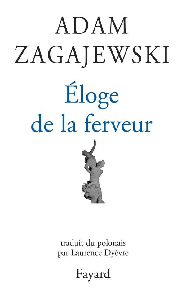 L'éloge de la ferveur