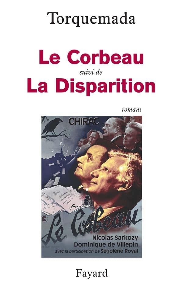 Le Corbeau : suivi de La Disparition