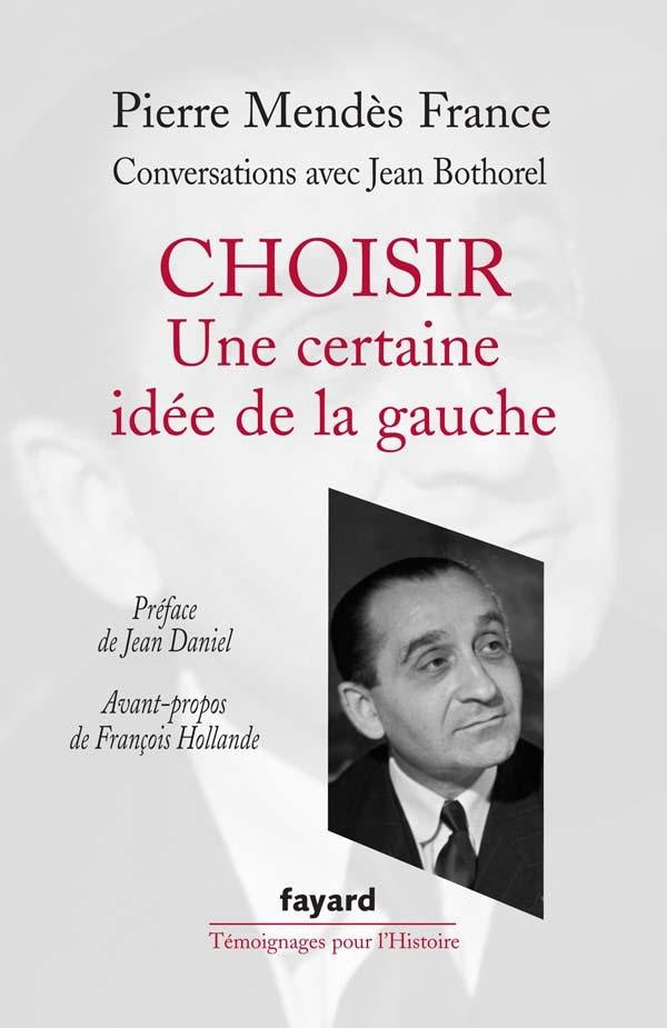 Choisir ; une certaine idée de la gauche