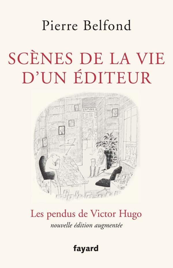 Scènes de la vie d'un éditeur : Les pendus de Victor Hugo