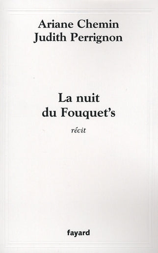 La nuit du Fouquet's