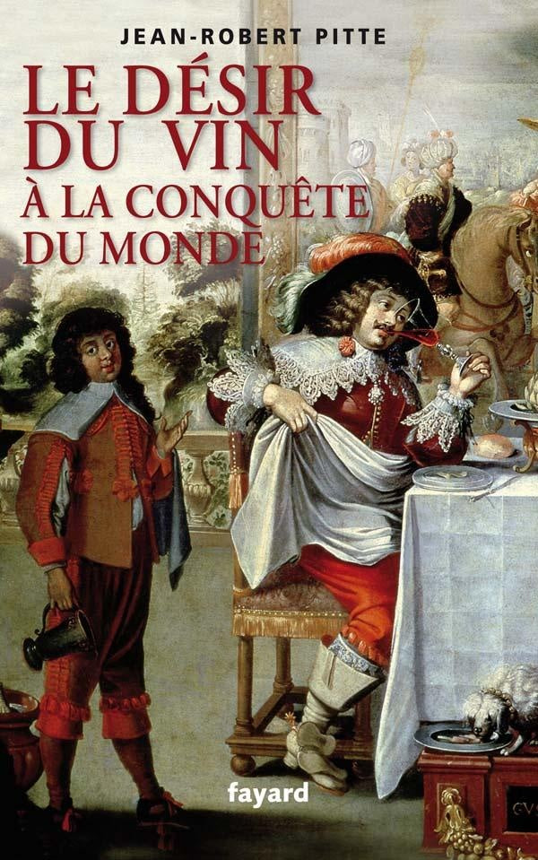 Le désir du vin ; à la conquête du monde