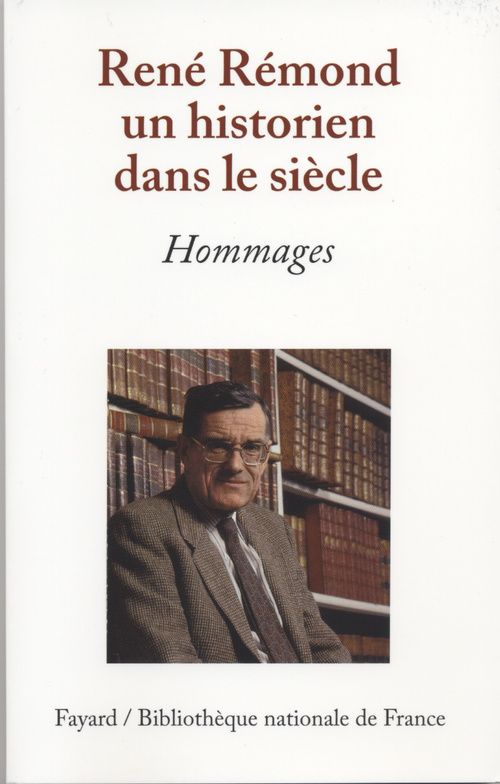 Hommage à René Rémond