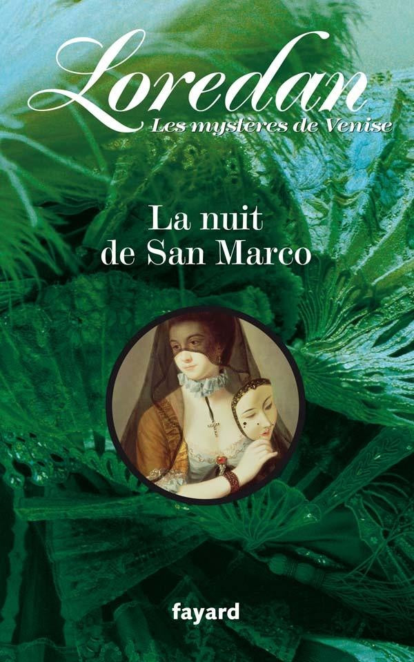 La nuit de San Marco : Les mystères de Venise T2