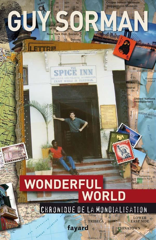 Wonderful world ; chronique de la mondialisation