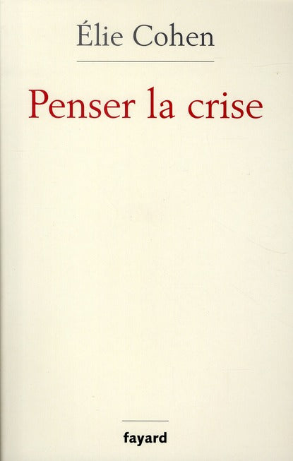 Penser la crise