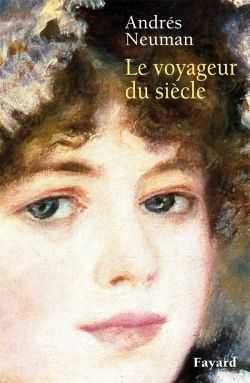 Le voyageur du siècle