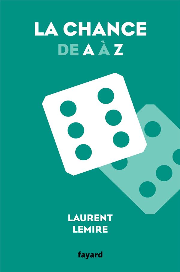 La chance de Aà Z