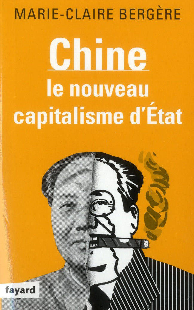 Chine ; le nouveau capitalisme d'Etat