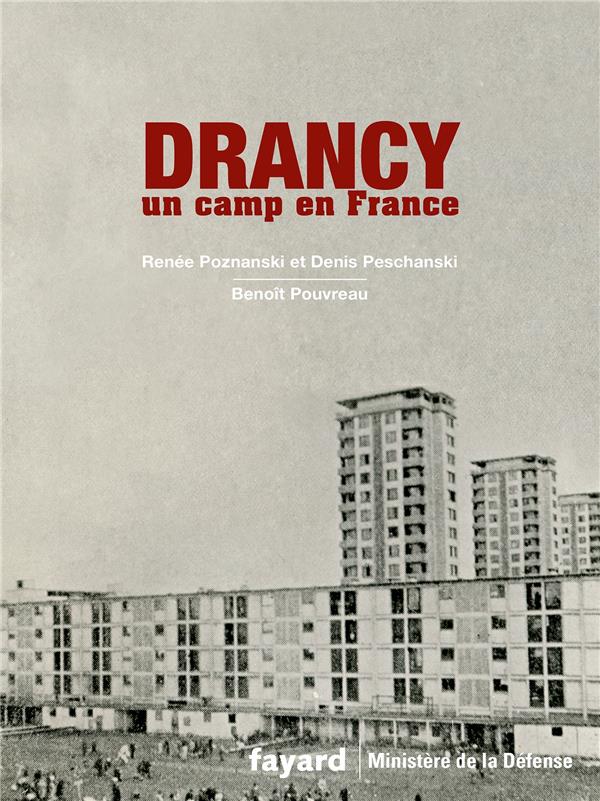 Drancy ; un camp en France