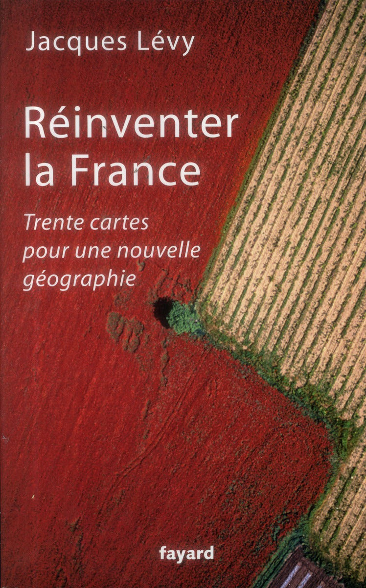 Réinventer la France