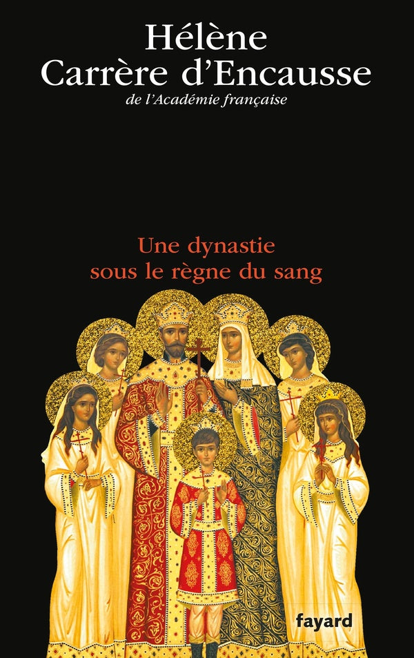 Les Romanov ; une dynastie sous le règne du sang