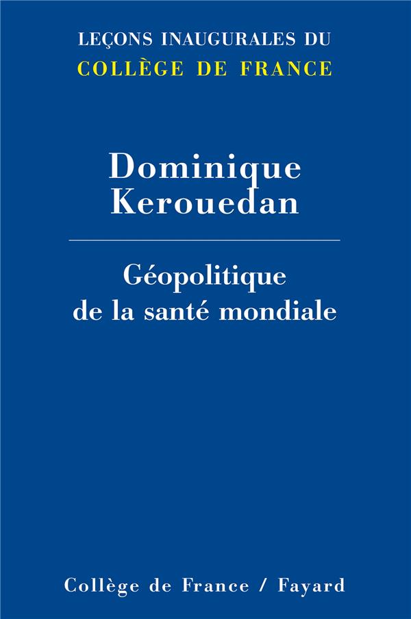 Géopolitique de la santé mondiale