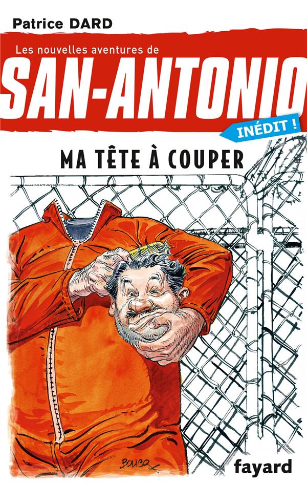San-Antonio Tome 27 : ma tête à couper