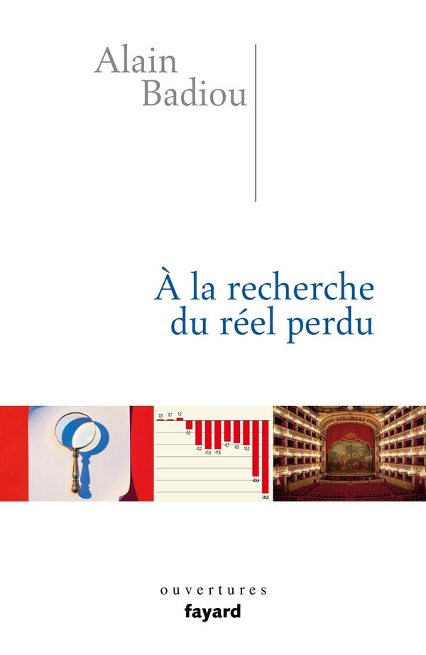 à la recherche du réel perdu