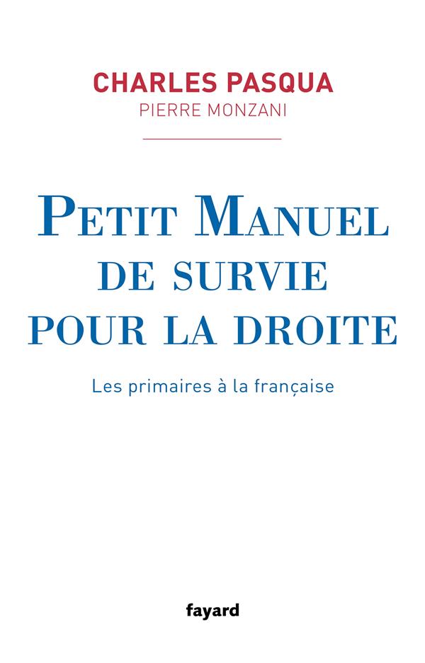 Petit manuel de survie pour la droite