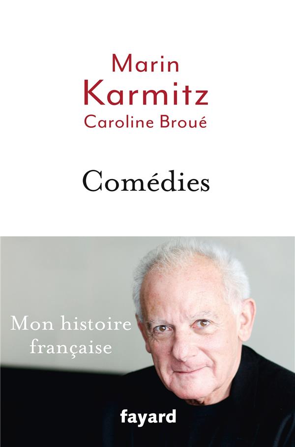 Comédies ; mon histoire française