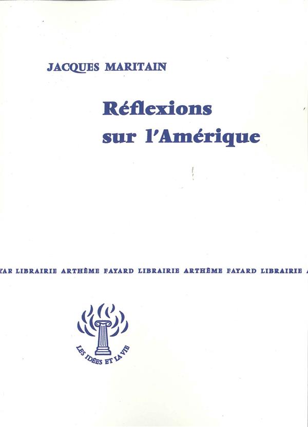 Réflexions sur l'Amérique