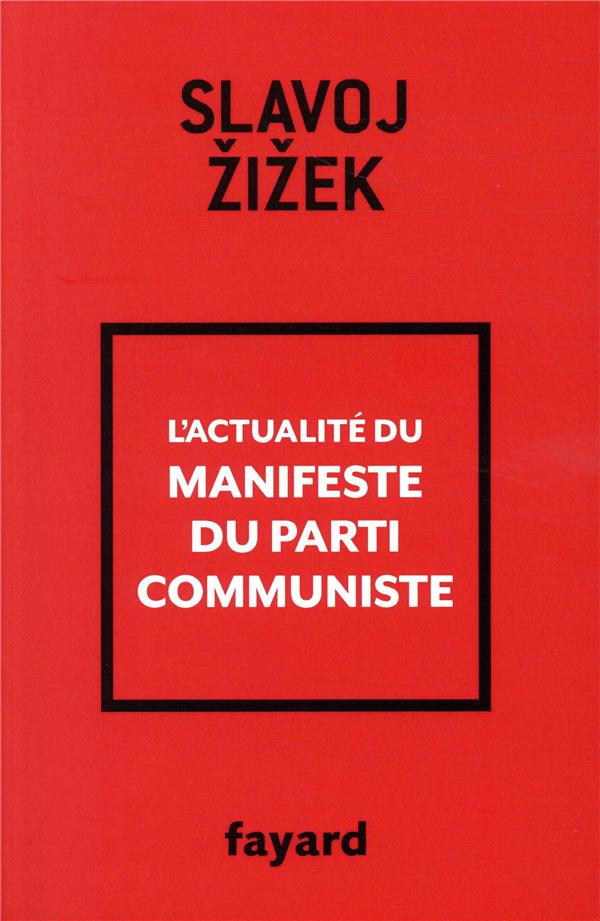 L'actualité du manifeste du parti communiste