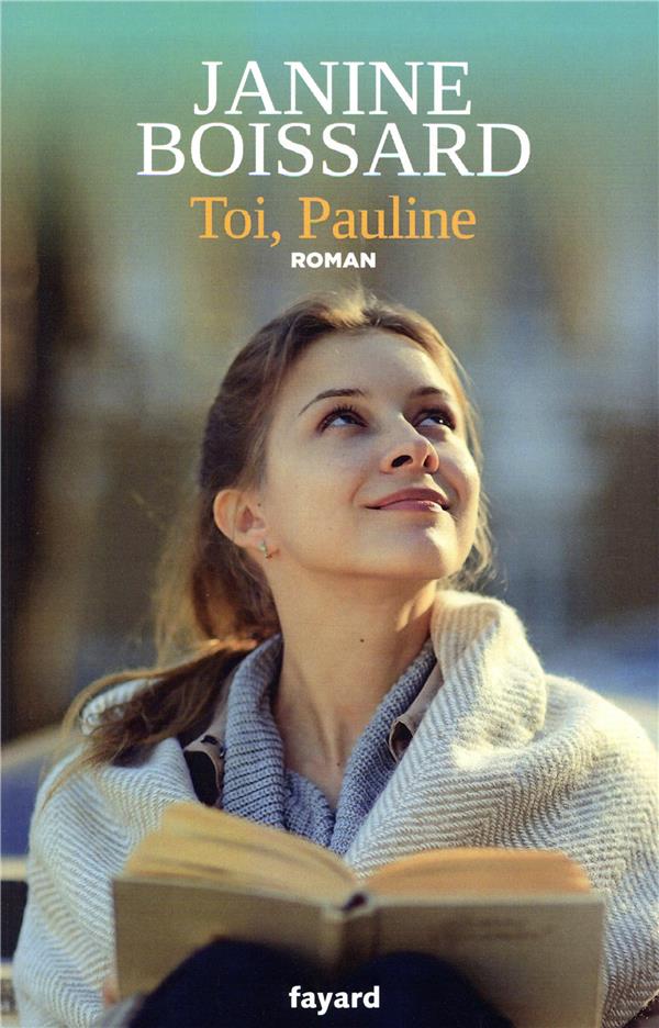 Toi, Pauline