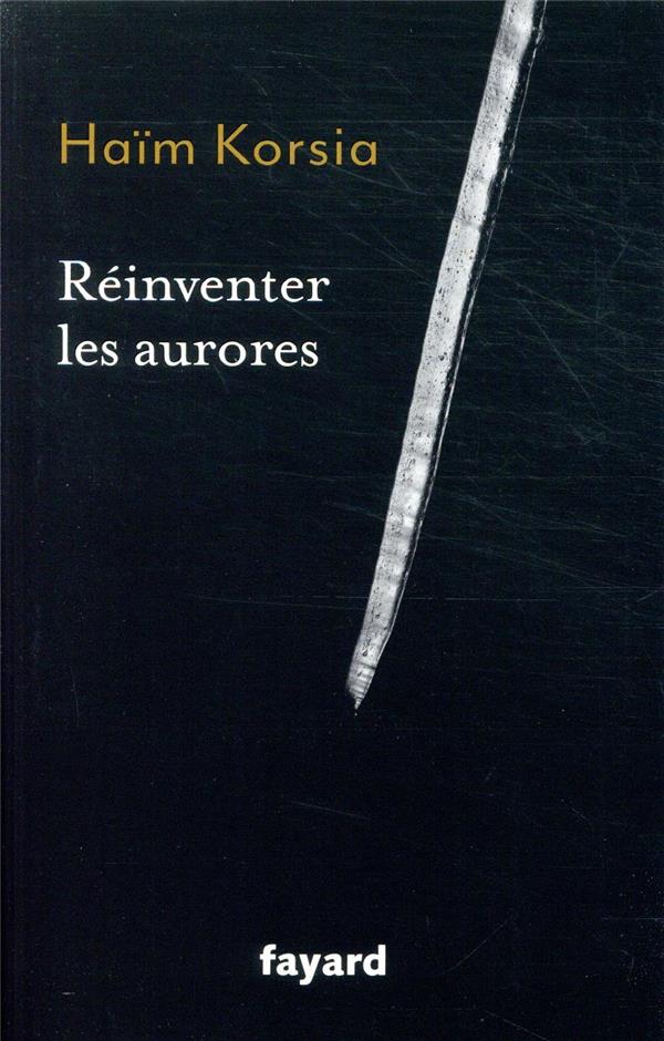 Réinventer les aurores