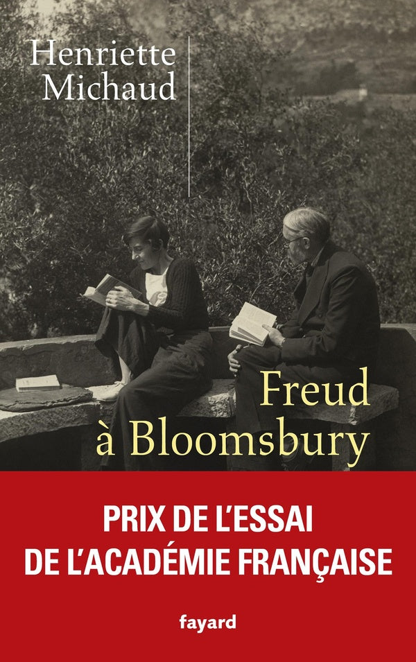 Freud à Bloomsbury : Alix et James Strachey, passeurs de l'oeuvre en langue anglaise