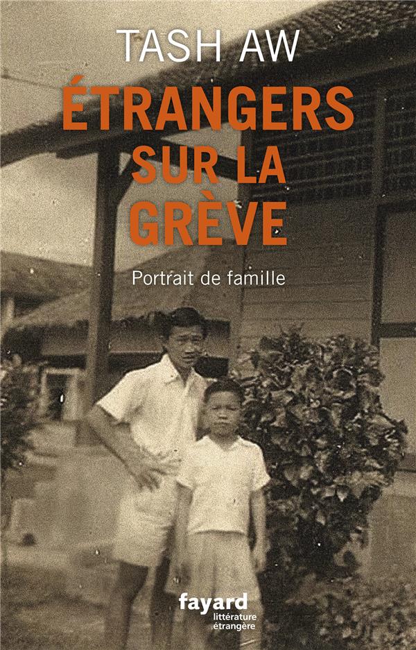étrangers sur la grève : portrait de famille