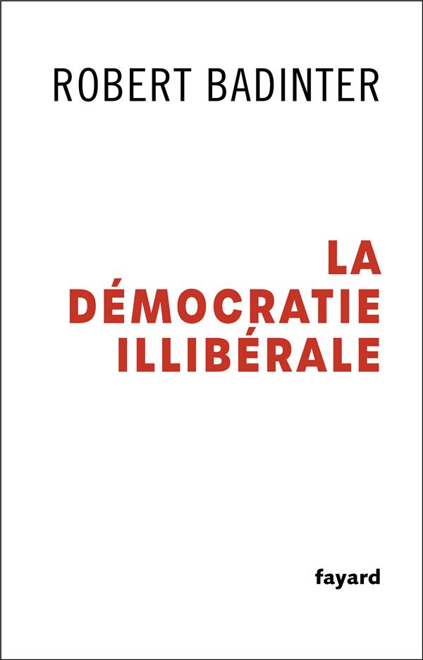 La démocratie illibérale