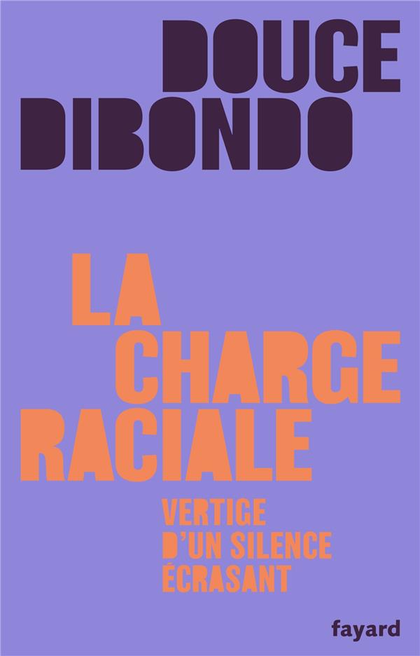 La charge raciale : Vertige d'un silence écrasant