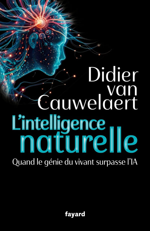 L'intelligence naturelle : Quand le génie du vivant surpasse l'IA