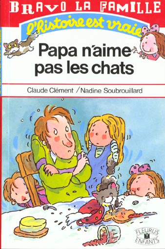 Papa n'aime pas les chats