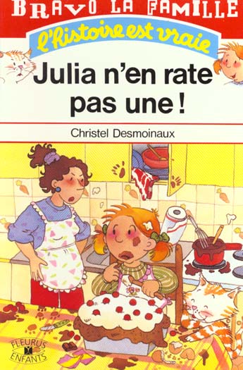Julia n'en rate pas une