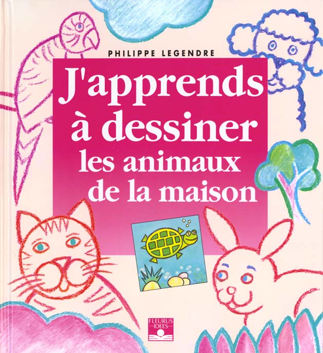 J'apprends à dessiner : les animaux de la maison - flash vidéo
