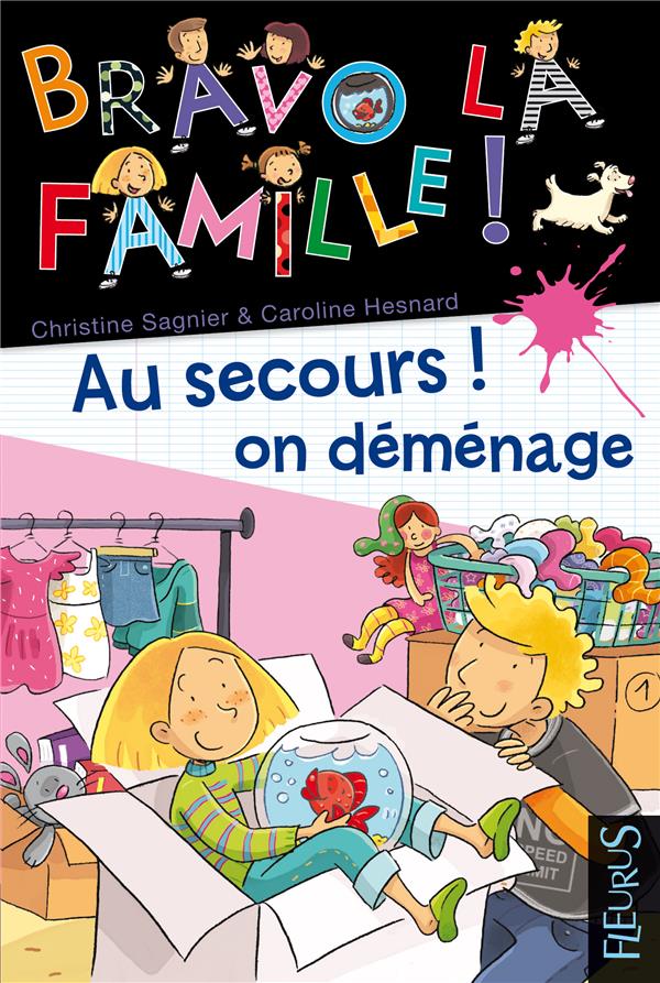Au secours ! on déménage