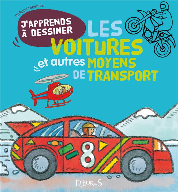 J'apprends à dessiner : les voitures et autres moyens de transports - flash vidéo