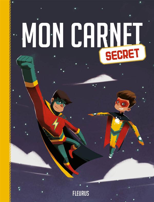 Mon carnet secret : mon carnet secret ; garçon - flash vidéo