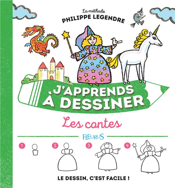 J'apprends à dessiner : les contes