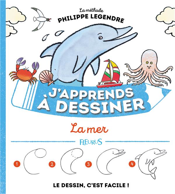 J'apprends à dessiner : la mer