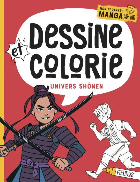Dessine et colorie ; univers shônen - flash vidéo