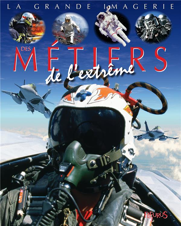Des métiers de l'extrême - flash vidéo