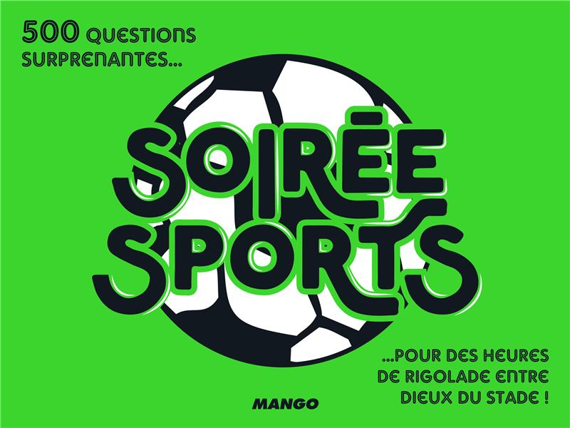 Soirée sports ; tout le sport en 500 questions surprenantes... - flash vidéo