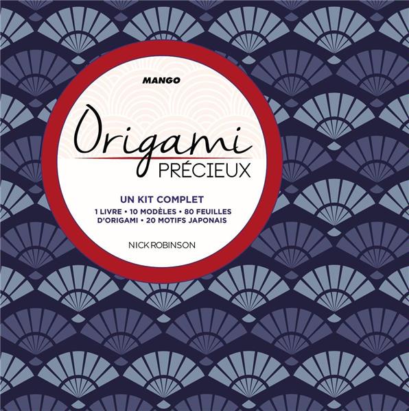 Origami précieux ; un kit complet
