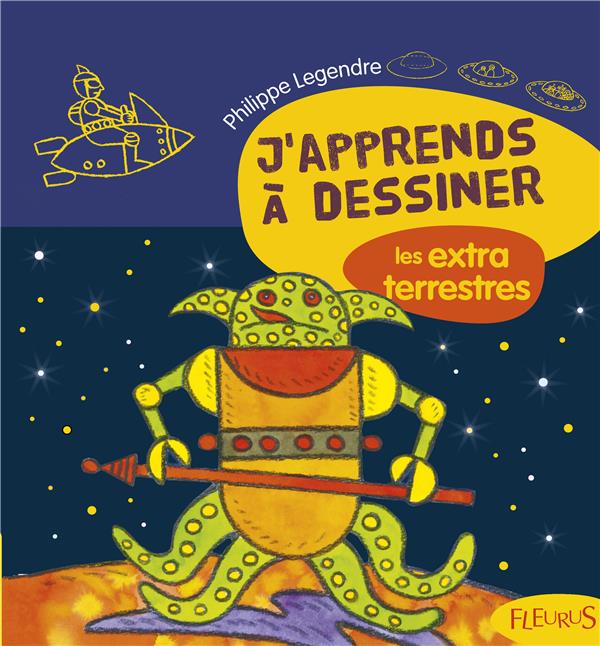 J'apprends à dessiner Tome 58 : les extraterrestres - flash vidéo