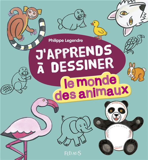 J'apprends à dessiner : le monde des animaux - flash vidéo