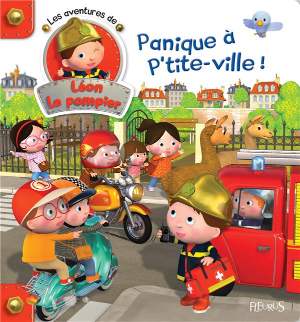Les aventures de Léon le pompier Tome 1 : panique à P'tite-Ville ! - flash vidéo